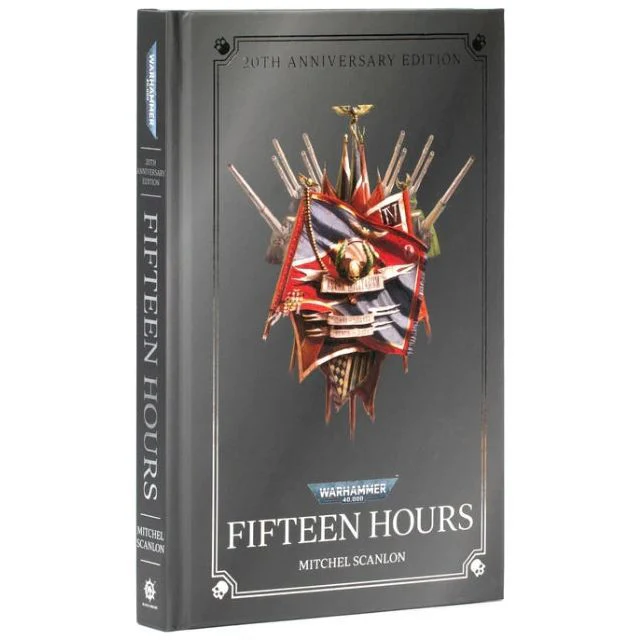 Fifteen Hours (Anniversary Edition) Hardcover Black Library Book
